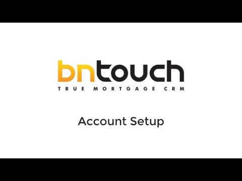 BNTouch Initial Training: Account Setup